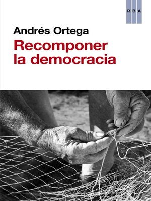 cover image of Recomponer la democracia